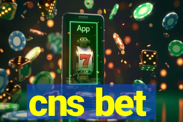 cns bet